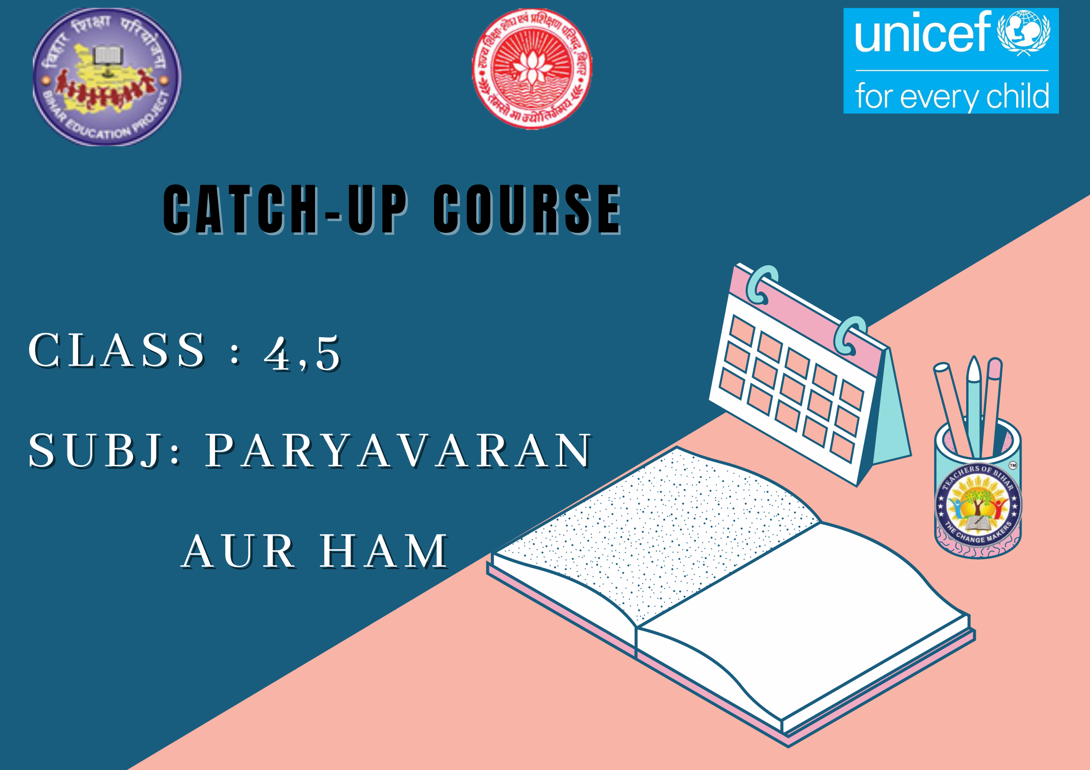Paryavaran Aur Ham -Catch Up Course Class 4-5